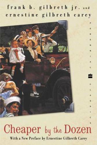 Cheaper by the Dozen (Perennial Classics) - Paperback - GOOD Cheaper by the Dozen (Perennial Classics) - Paperback - GOOD