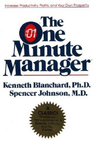 The One Minute Manager - Hardcover By Kenneth H. Blanchard - GOOD The One Minute Manager - Hardcover By Kenneth H. Blanchard - GOOD
