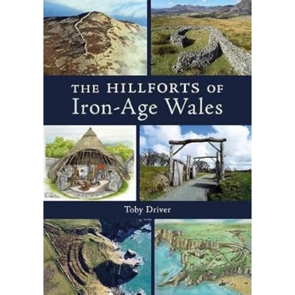 The Hillforts of Iron Age Wales, Driver New 9781910839676 Fast ..