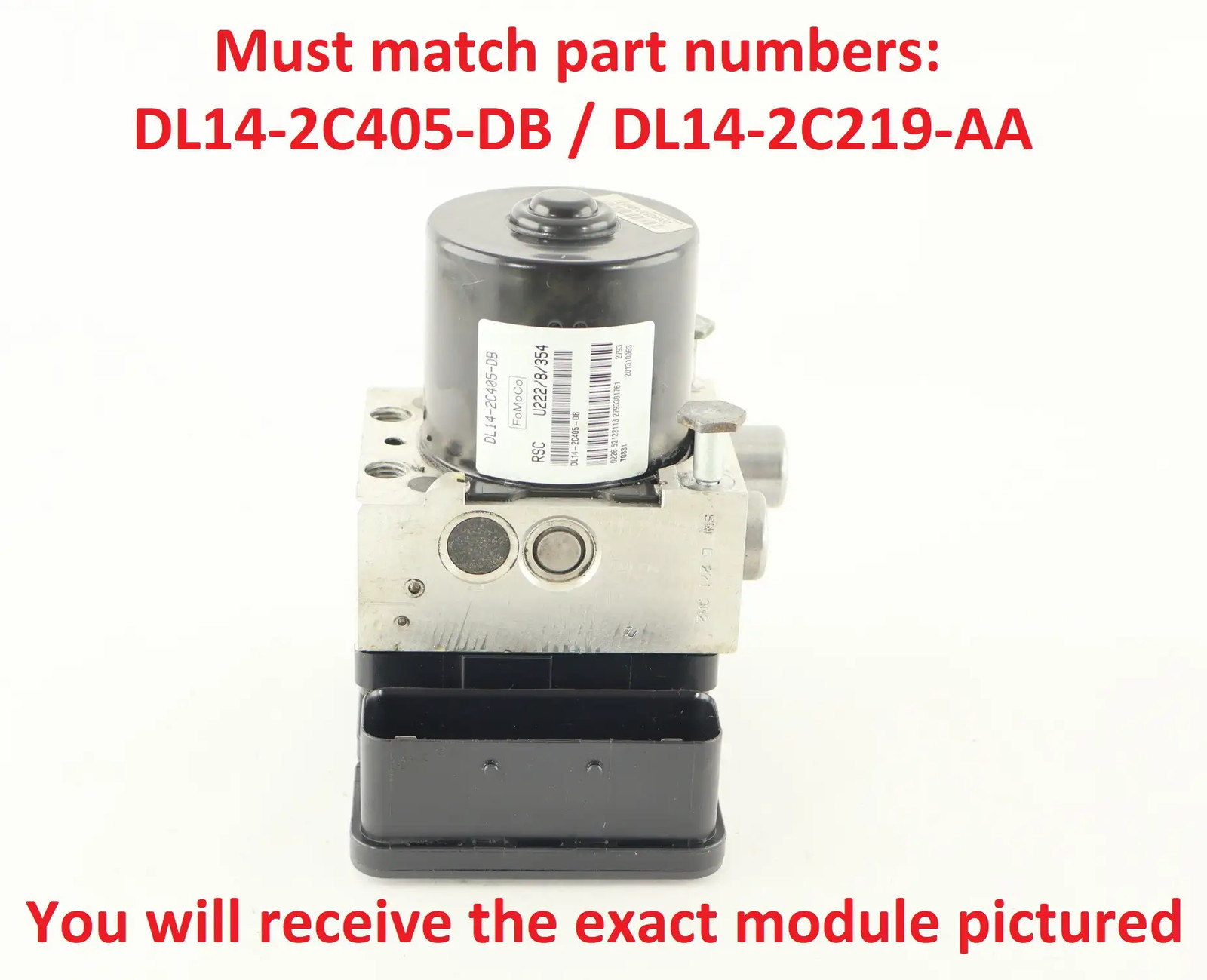 12 - 14 Ford Expedition ABS Pump Module Anti-Lock Brake Controller DL14-2C405-DB 12 - 14 Ford Expedition ABS Pump Module Anti-Lock Brake Controller DL14-2C405-DB