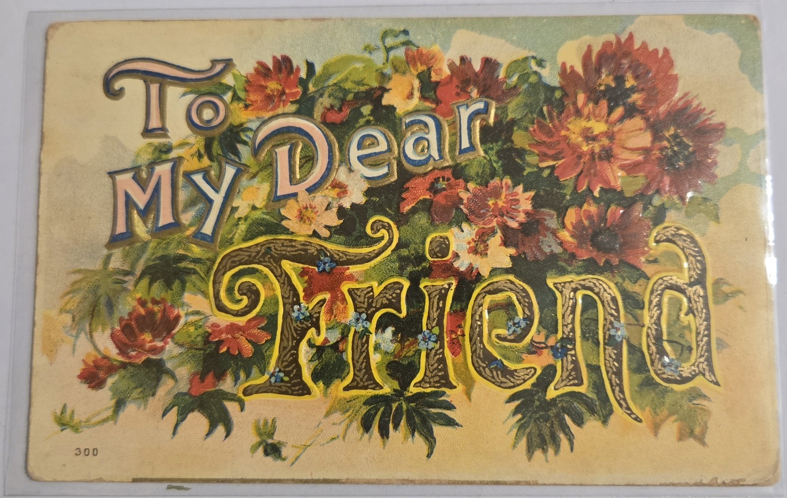 From Your Dear Friend, Friendship, Flowers, Posted 1909 Embossed Postcard F7 From Your Dear Friend, Friendship, Flowers, Posted 1909 Embossed Postcard F7