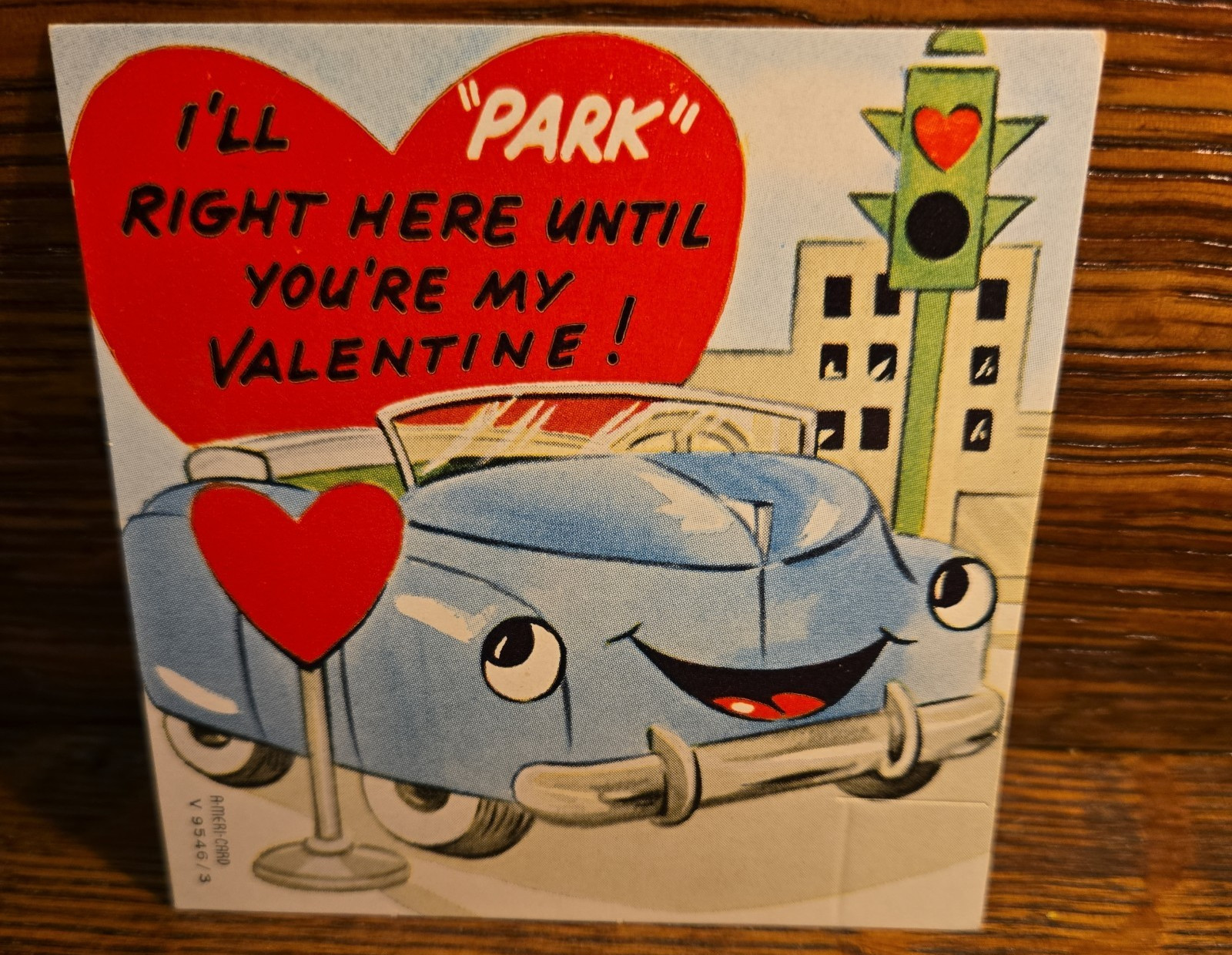 Vintage Anthropomorphic Car Valentine Card - I\'ll Park Right Here - Americard