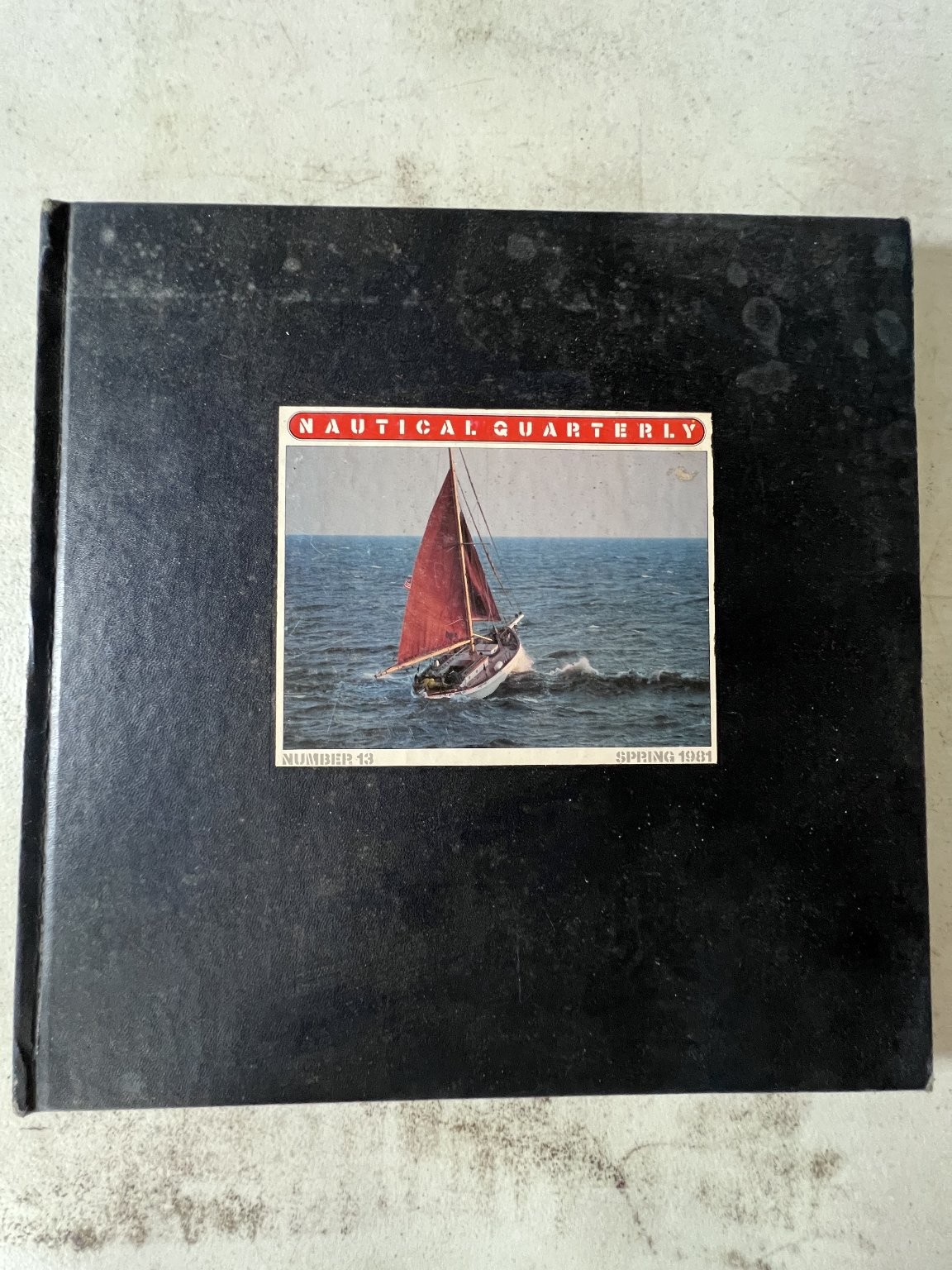 Nautical Quarterly Number 13 Spring 1981 Marine Art Sailing Yachting History