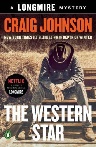 The Western Star: A Longmire Mystery - Paperback By Johnson, Craig - VERY GOOD