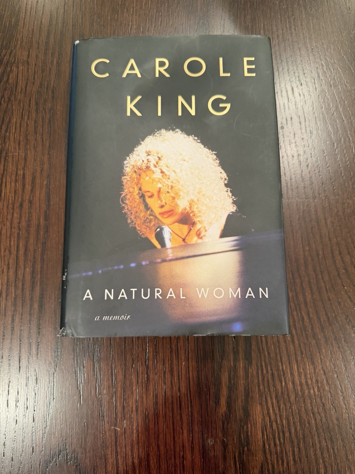 Signed Carole King 1st Edition Hardcover A Natural Woman A Memoir Book Signed Carole King 1st Edition Hardcover A Natural Woman A Memoir Book