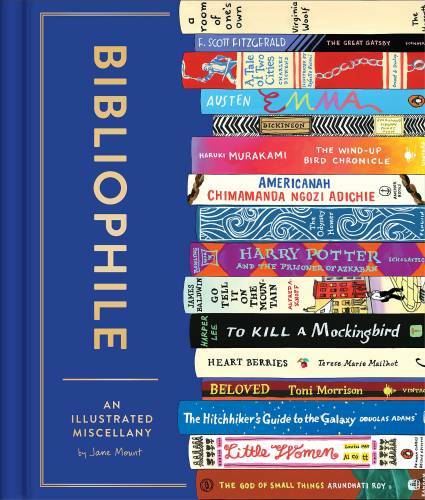 Bibliophile: An Illustrated Miscellany - Hardcover By Mount, Jane - GOOD