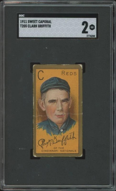 1911 T205 CLARK GRIFFITH GD HOF SWEET CAPORAL GOLD BORDER SGC 2 CINCINNATI REDS