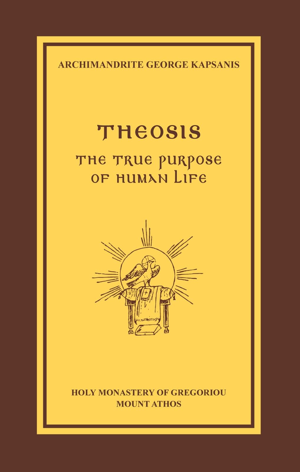 Theosis, The True Purpose of Human Life Theosis, The True Purpose of Human Life