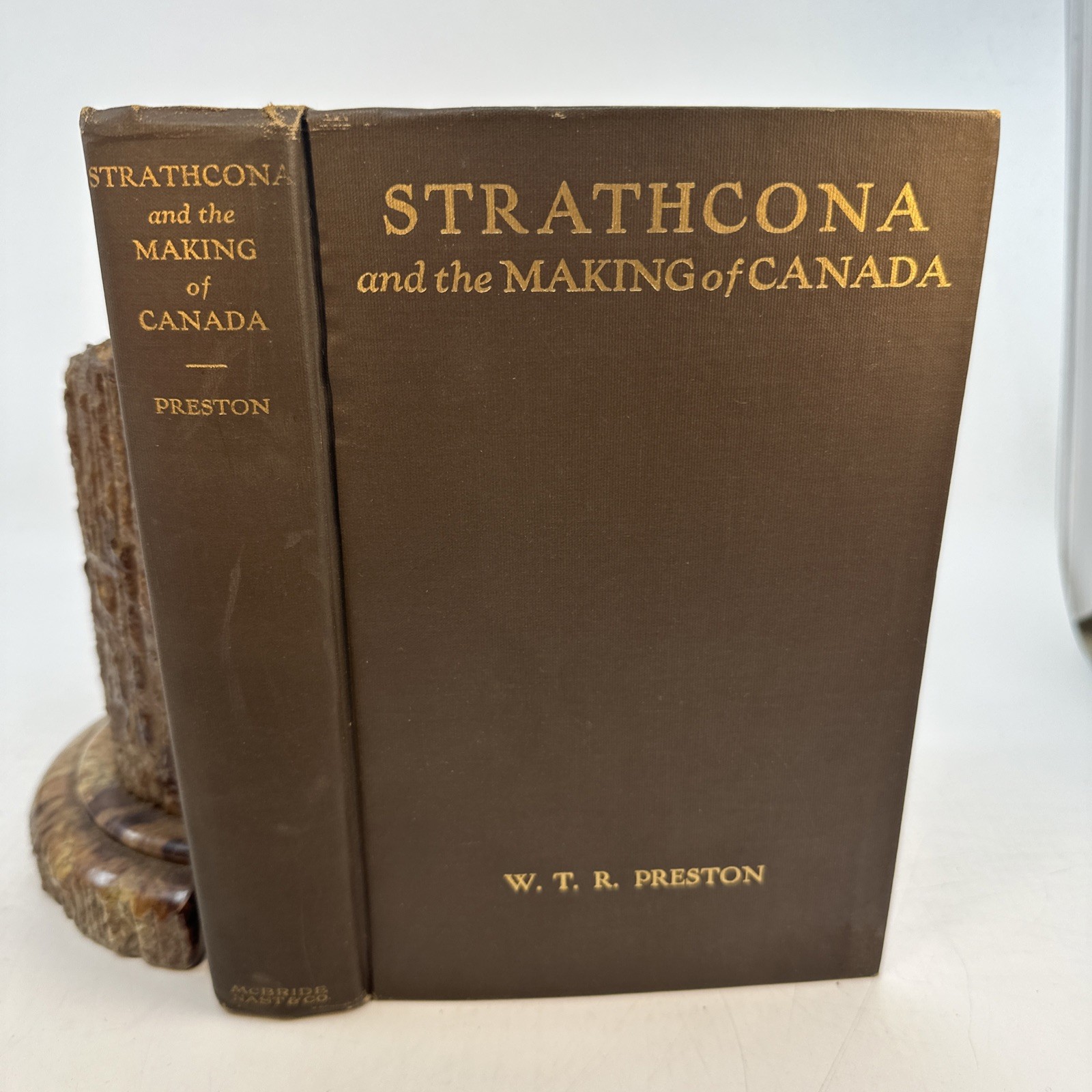 Strathcona & Making of Canada 1915 Gilt HC Illustrated Antique (AH20)