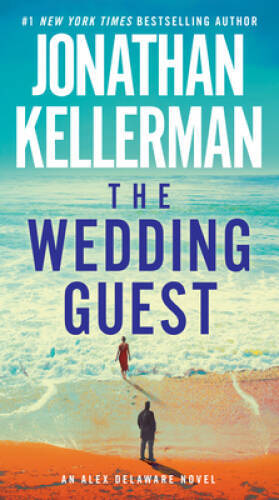 The Wedding Guest: An Alex Delaware Novel - Mass Market Paperback - GOOD