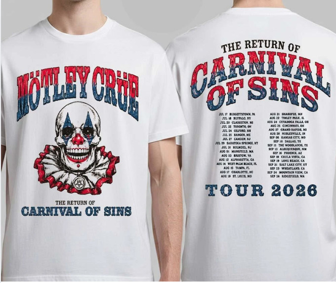 Motley Crue Carnival Of Sins 2026 Rock Band Tour Concert Graphic T-Shirt