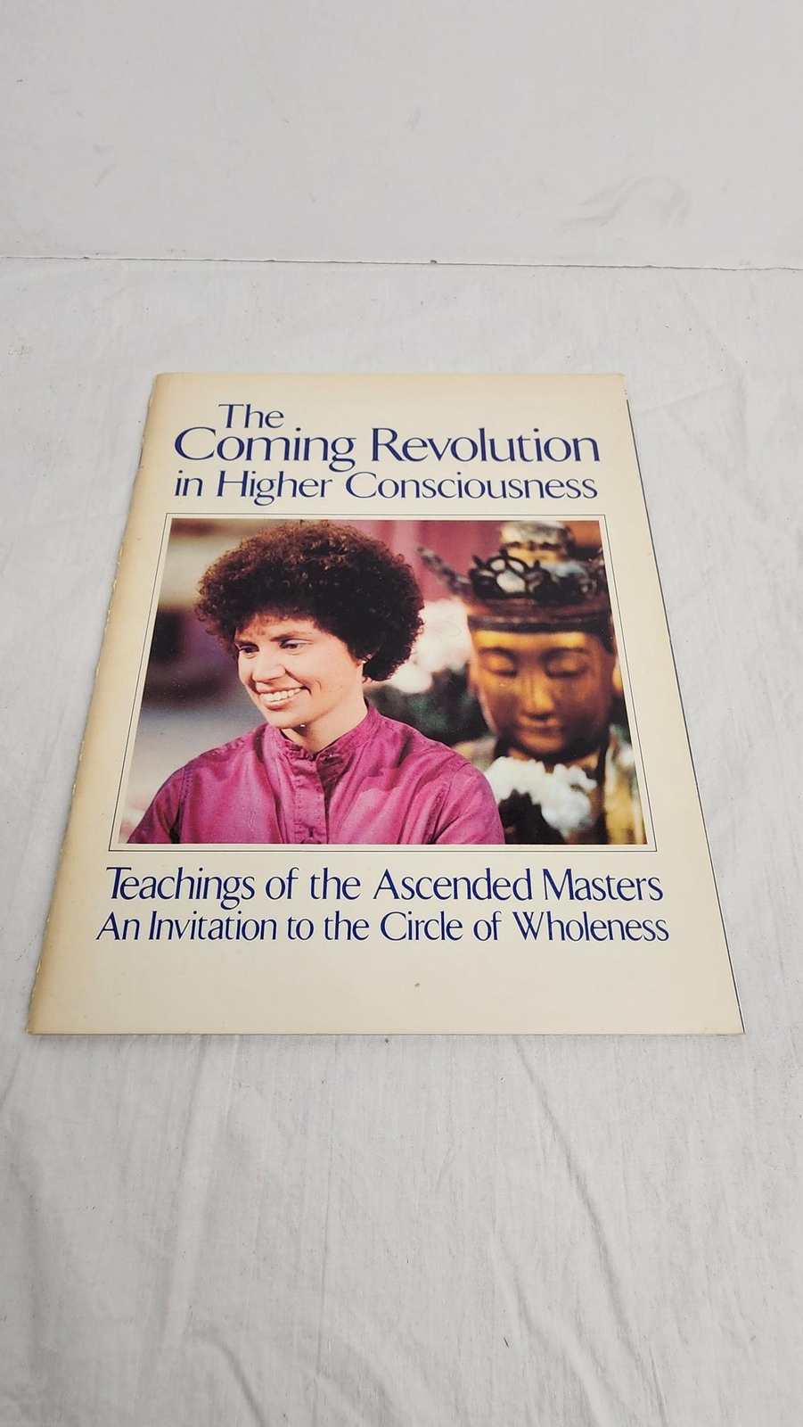 The Coming Revolution in Higher Consciousness The Coming Revolution in Higher Consciousness