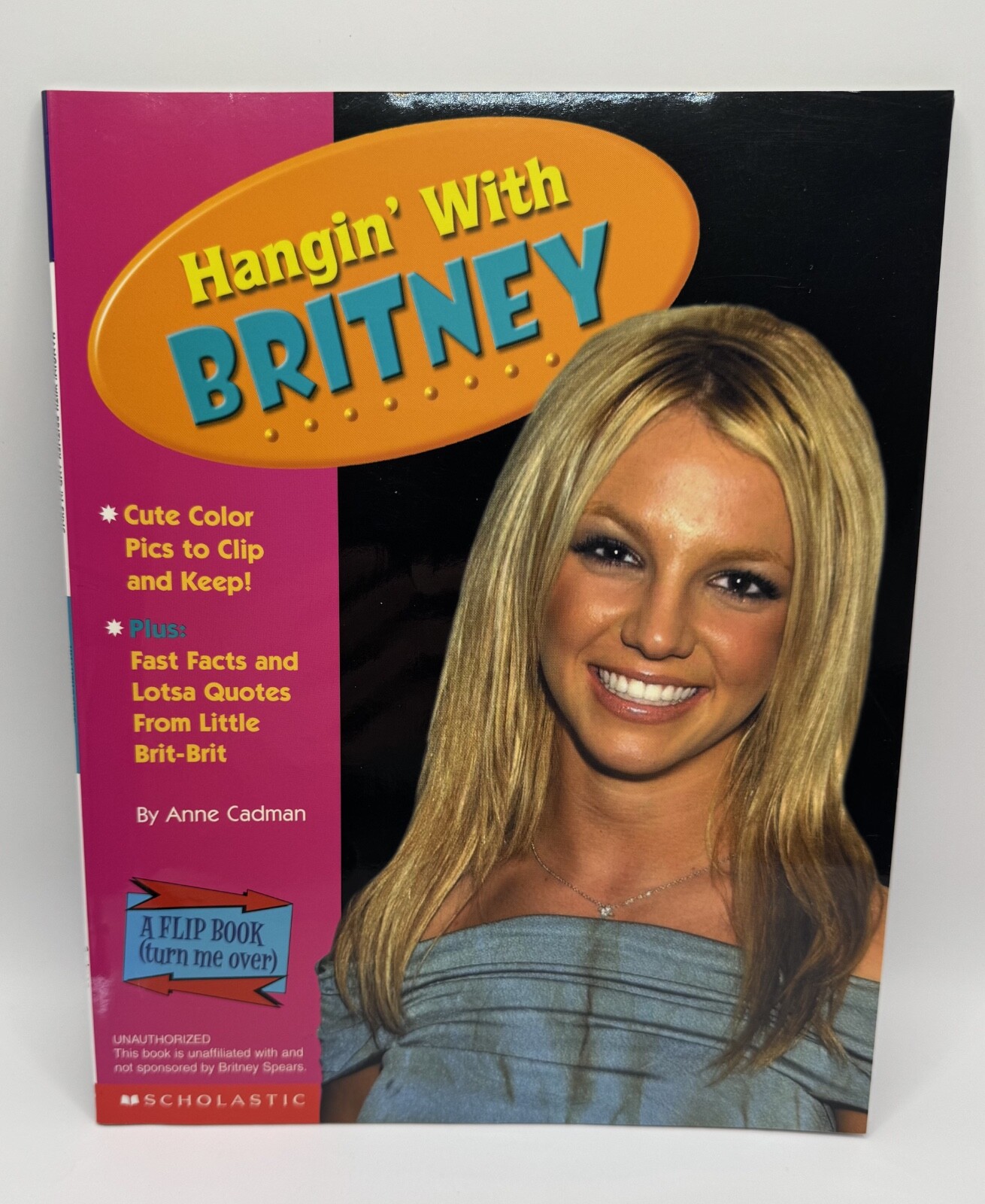 Hangin\' with Britney and Hangin\' with \'N Sync Scholastic Book By Anne Cadman