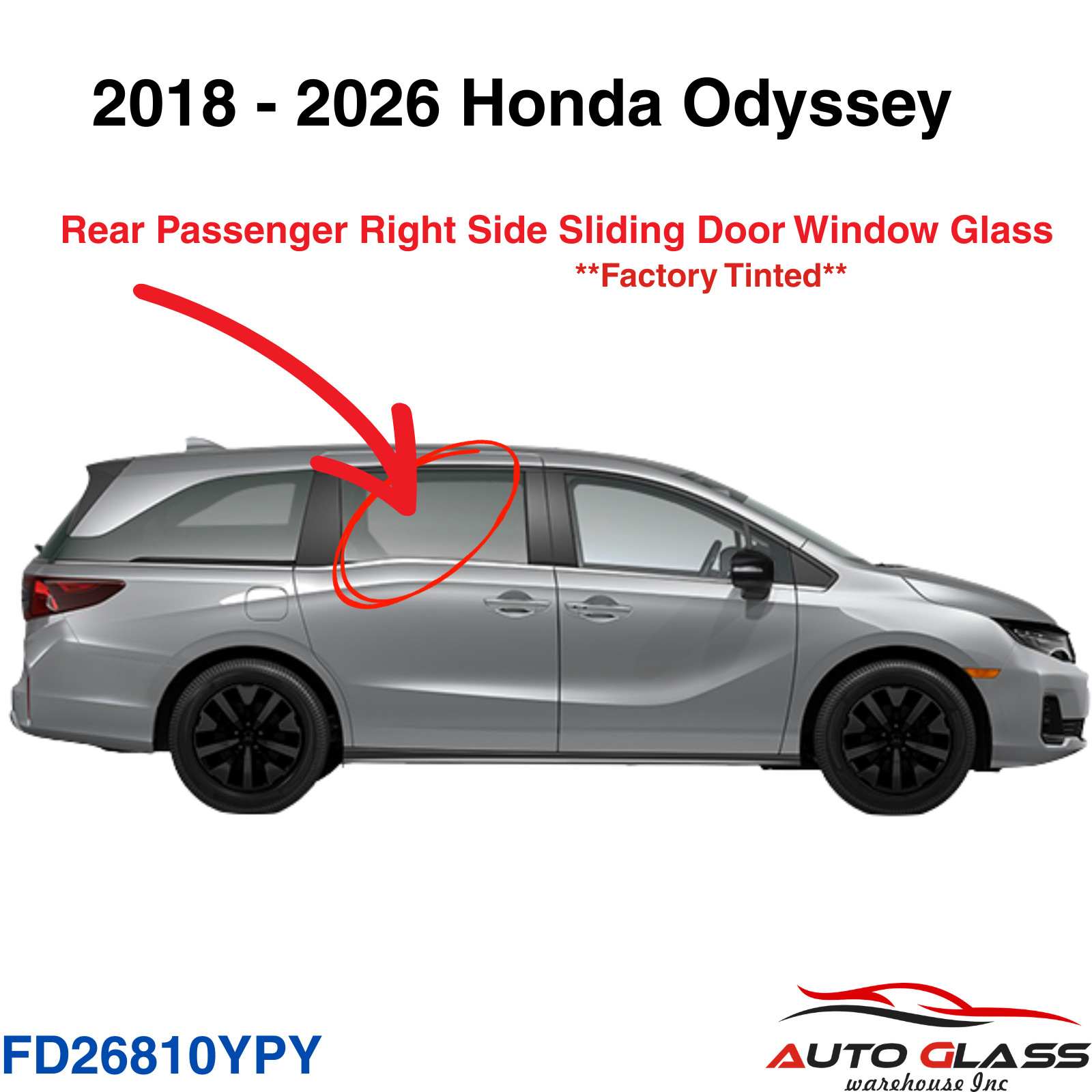 Fits 18-26 Honda Odyssey Passenger Right Side Rear Sliding Door Window Glass Fits 18-26 Honda Odyssey Passenger Right Side Rear Sliding Door Window Glass