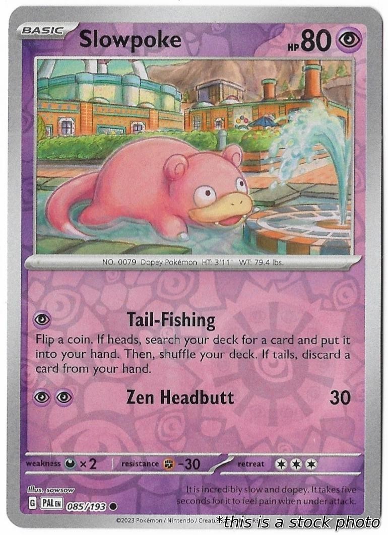 Slowpoke - 085/193 - NM - PAL Reverse Holofoil Slowpoke - 085/193 - NM - PAL Reverse Holofoil
