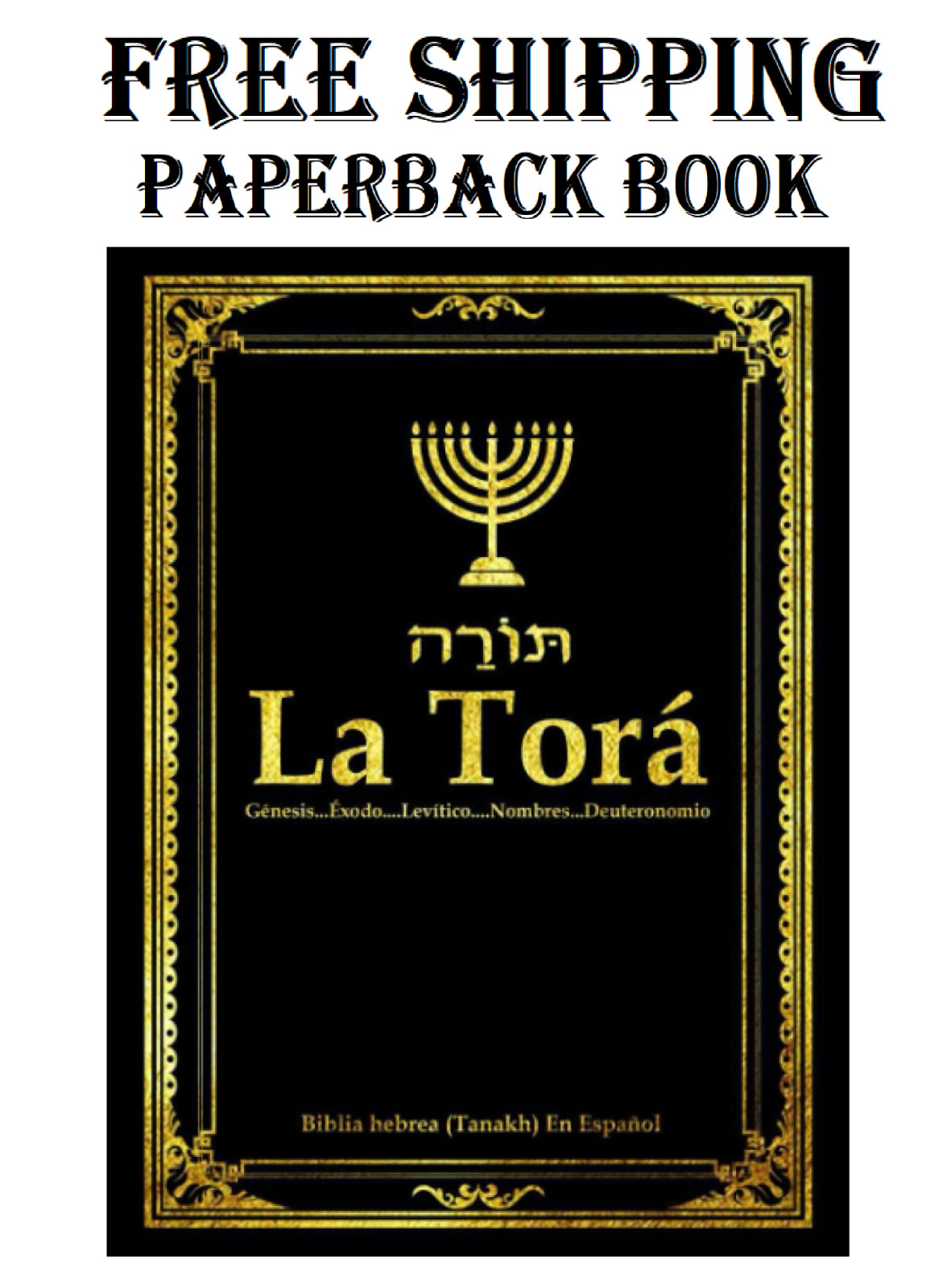 La Torá en español Completa letra grande . la TORAH y Al-Tawrat Los Cinco Libros