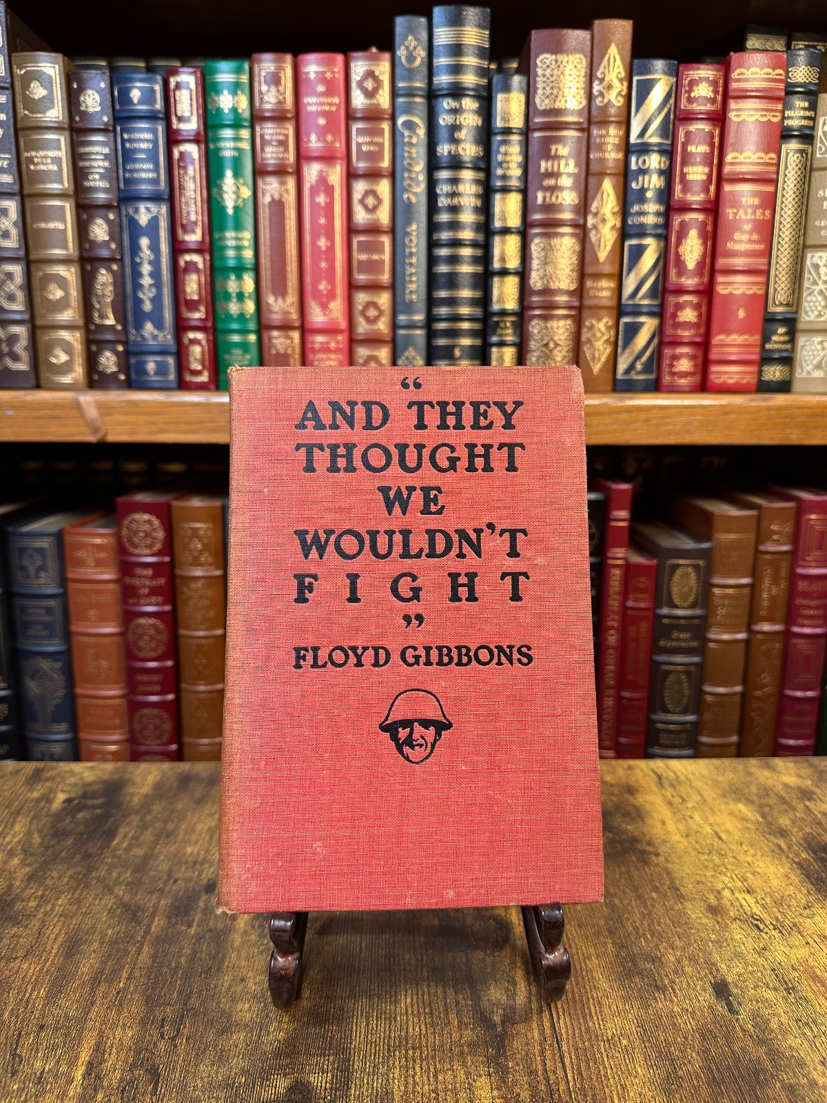 And They Thought We Wouldn’t Fight by Floyd Gibbons – 1918 – Antique WWI HC – VG