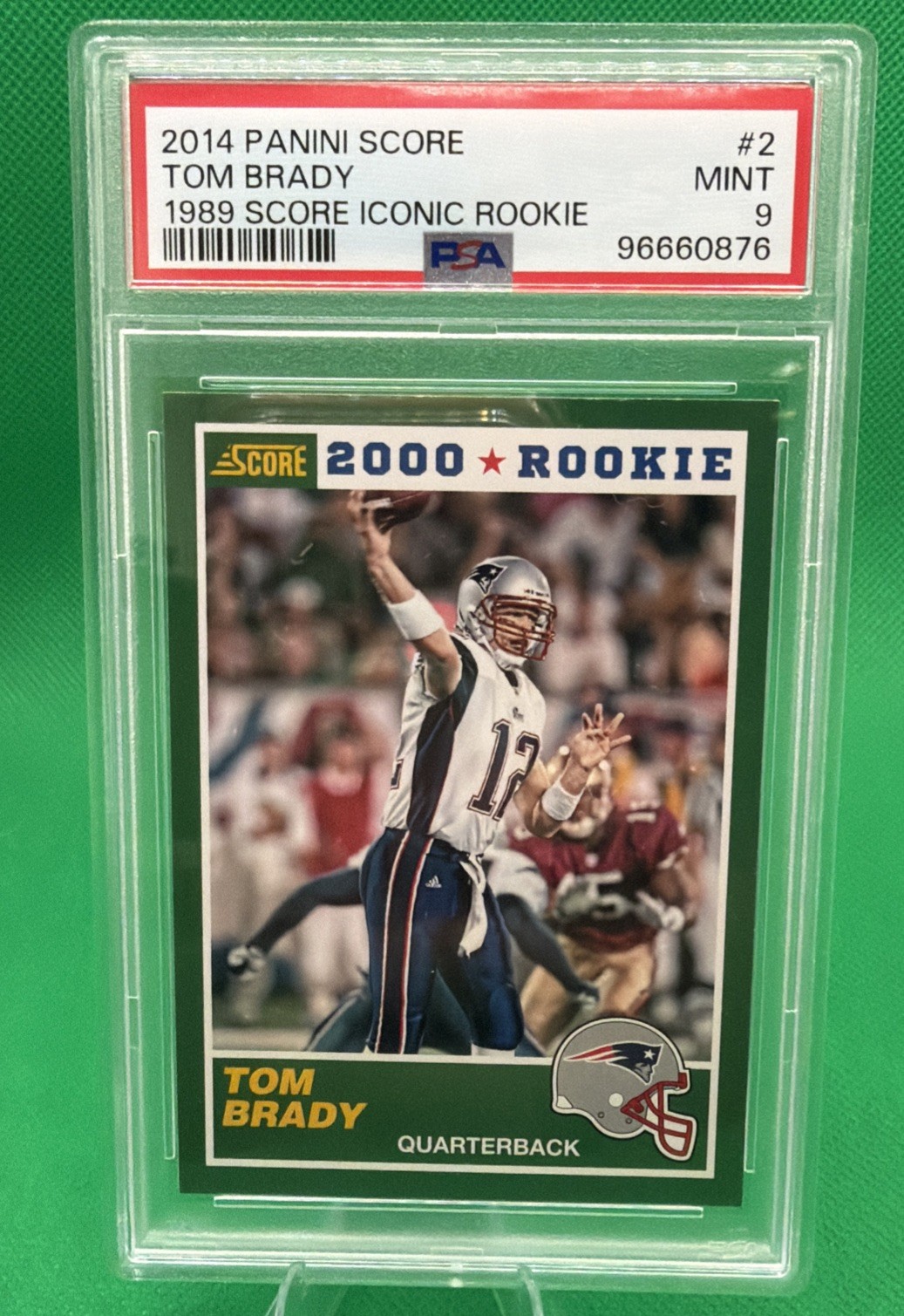 2014 Panini Score #2 TOM BRADY 1989 Score Iconic Rookie PSA 9 🔥 SSP MINT 🔥🐐🔥