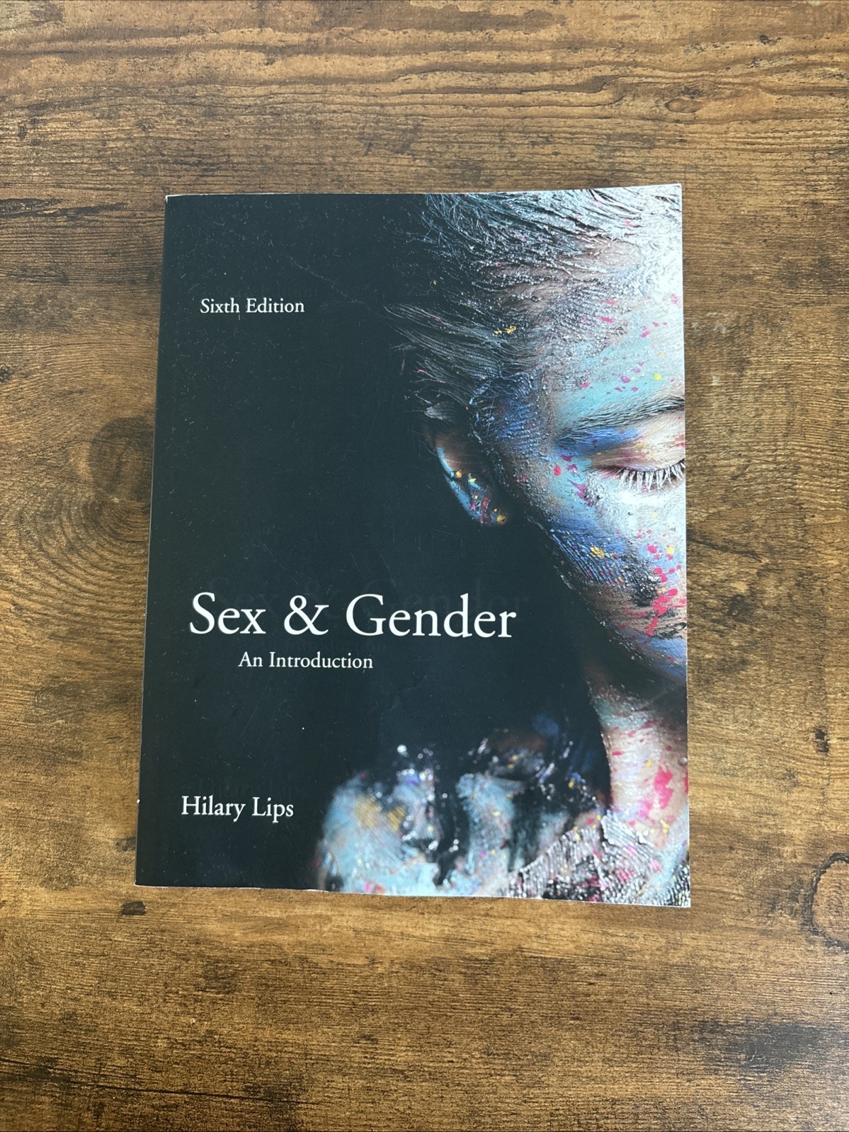 Sex and Gender : An Introduction by Hilary Lips (2017, Trade Paperback) Sex and Gender : An Introduction by Hilary Lips (2017, Trade Paperback)