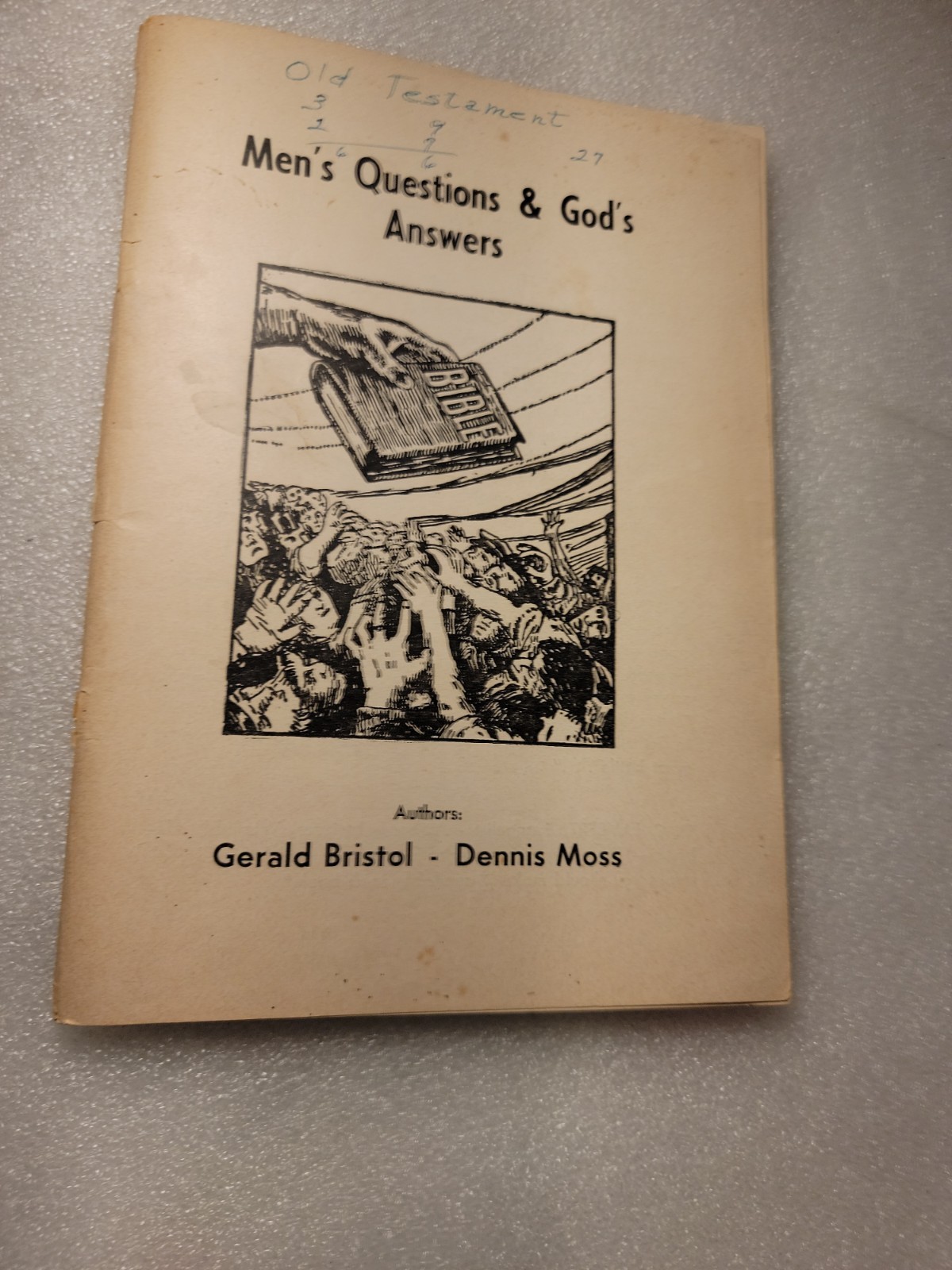 RARE Vintage booklet, Men\'s Questions & God\'s Answers by Gerald Bristol RARE Vintage booklet, Men\'s Questions & God\'s Answers by Gerald Bristol
