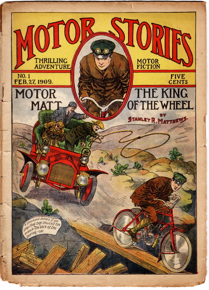 Motor Stories Thrilling Adventure Motor Fiction No 1, Feb, 1909, 5 Cent Pulp