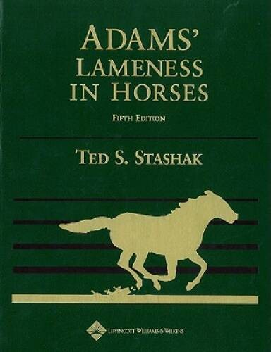 Adams\' Lameness in Horses, Revised Reprint - Hardcover - GOOD
