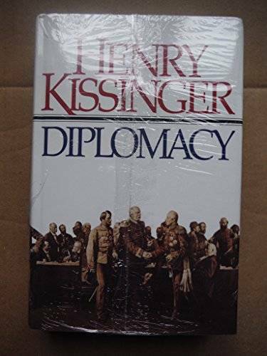 Diplomacy - Hardcover By Kissinger, Henry - GOOD Diplomacy - Hardcover By Kissinger, Henry - GOOD