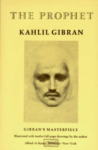 The Prophet (A Borzoi Book) - Hardcover By Kahlil Gibran - GOOD The Prophet (A Borzoi Book) - Hardcover By Kahlil Gibran - GOOD