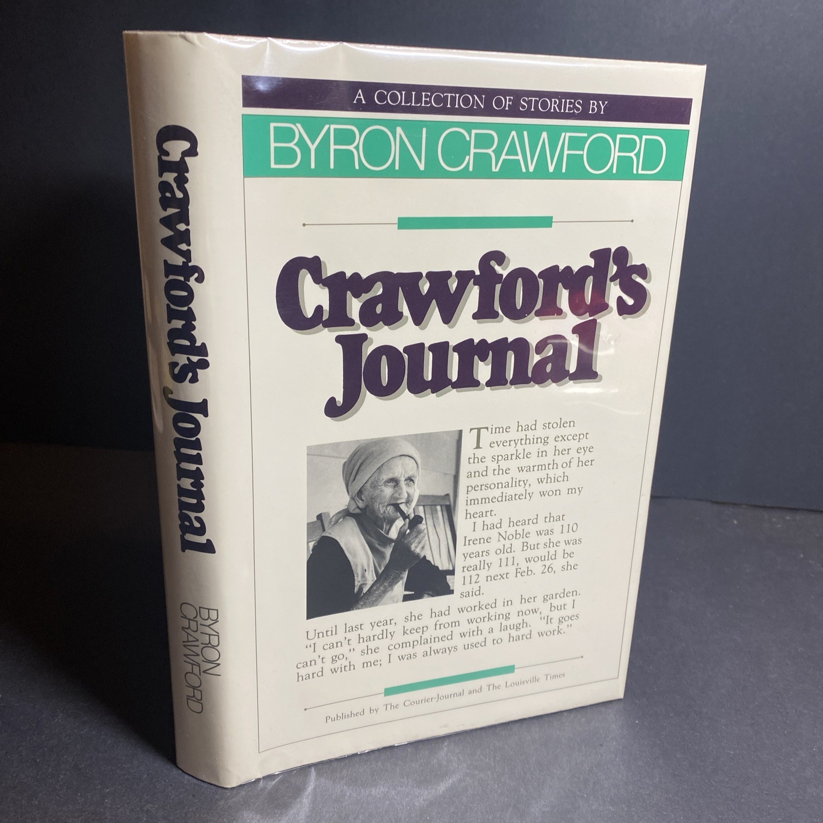 SIGNED Byron Crawford’s Journal 1986 1st Print Hardcover / FKY