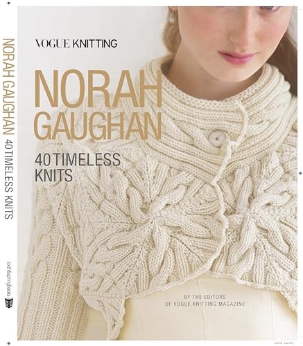 Vogue® Knitting: Norah Gaughan: 40 Timeless Knits By Vogue Knitt