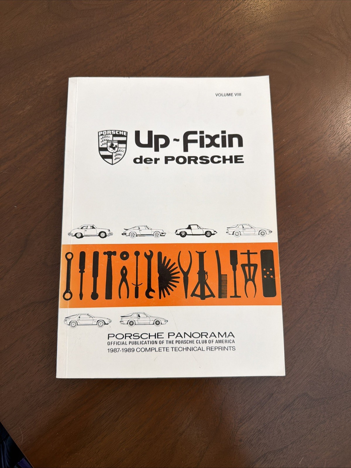 Up Fixin der Porsche Volume VIII Up Fixin der Porsche Volume VIII