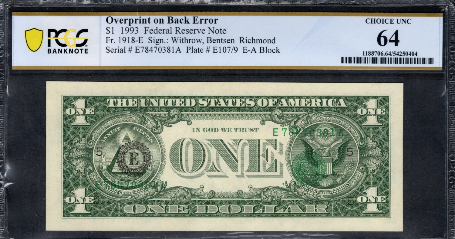 $1 1993 FRN Overprint on Back Error Serials + Seals Wrong Side PCGS Ch Unc 64