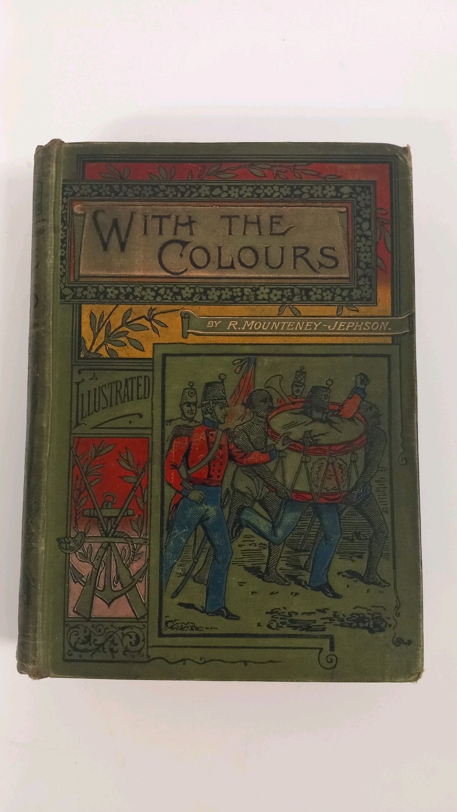 WITH THE COLOURS R Mounteney Jephson Victorian Military Book R Simkin 1890 Warne WITH THE COLOURS R Mounteney Jephson Victorian Military Book R Simkin 1890 Warne