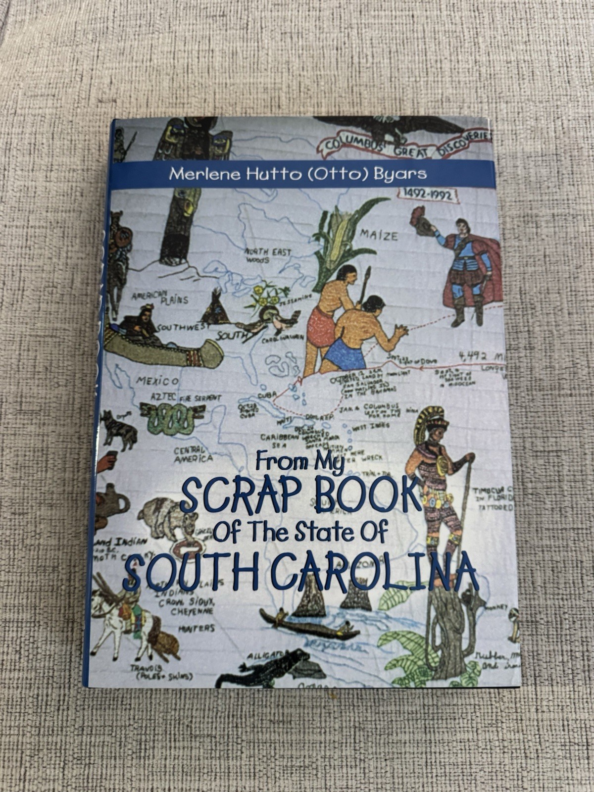 From My Scrap Book of the State of South Carolina HC 1996 Byars SC History