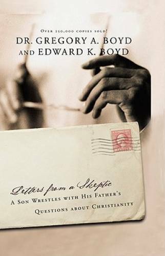 Letters From a Skeptic: A Son Wrestles with His Father\'s Questions a - VERY GOOD