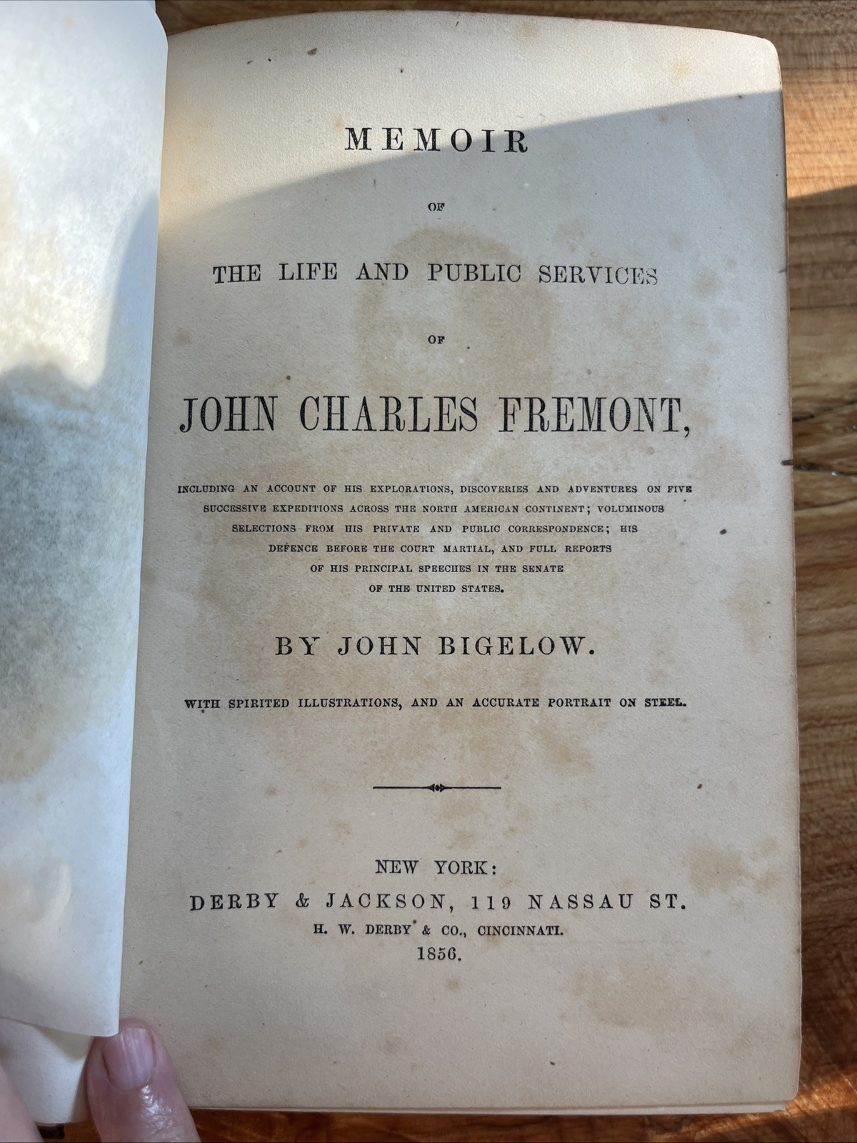 RARE/1856 Memoir of The Life and Public Services of John Charles Fremont