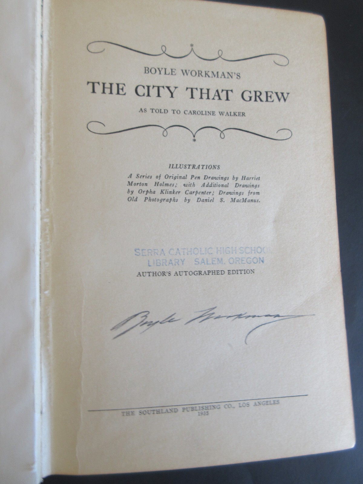 THE CITY THAT GREW SIGNED BY BOYLE WORKMAN 1936