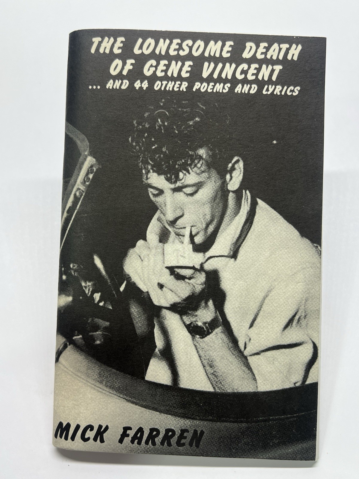 The Lonesome Death of Gene Vincent by Mick Farren, Numbered Copy, Paperback