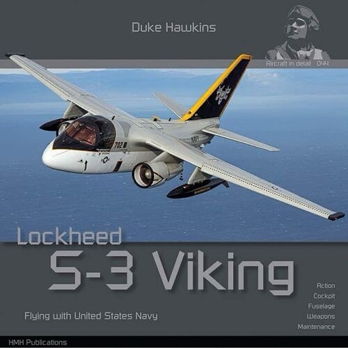 Aircraft In Detail 044: Lockheed S-3 Viking 4093 Aircraft In Detail 044: Lockheed S-3 Viking 4093