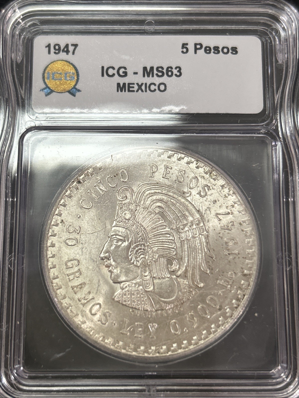 SASA 1947 Mo Mexico ICG MS63 Silver 5 Pesos Cinco Pesos Cuauhtemoc