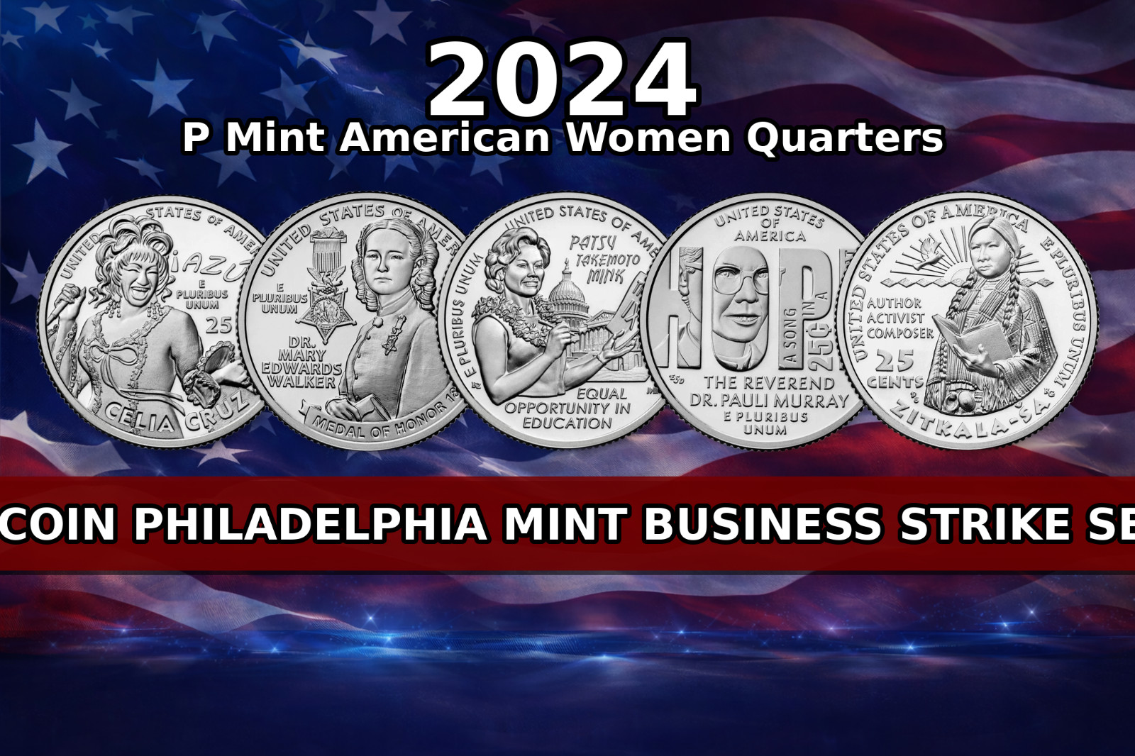 2024 P American Women Quarters Set BU 5 Coins All 5 Designs Uncirculated 2024 P American Women Quarters Set BU 5 Coins All 5 Designs Uncirculated