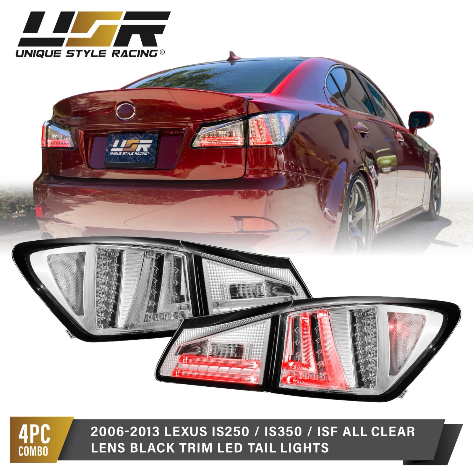 ALL CLEAR Chrome Housing LED Tail Light 4pc For 06-13 Lexus IS250 / IS350 ISF