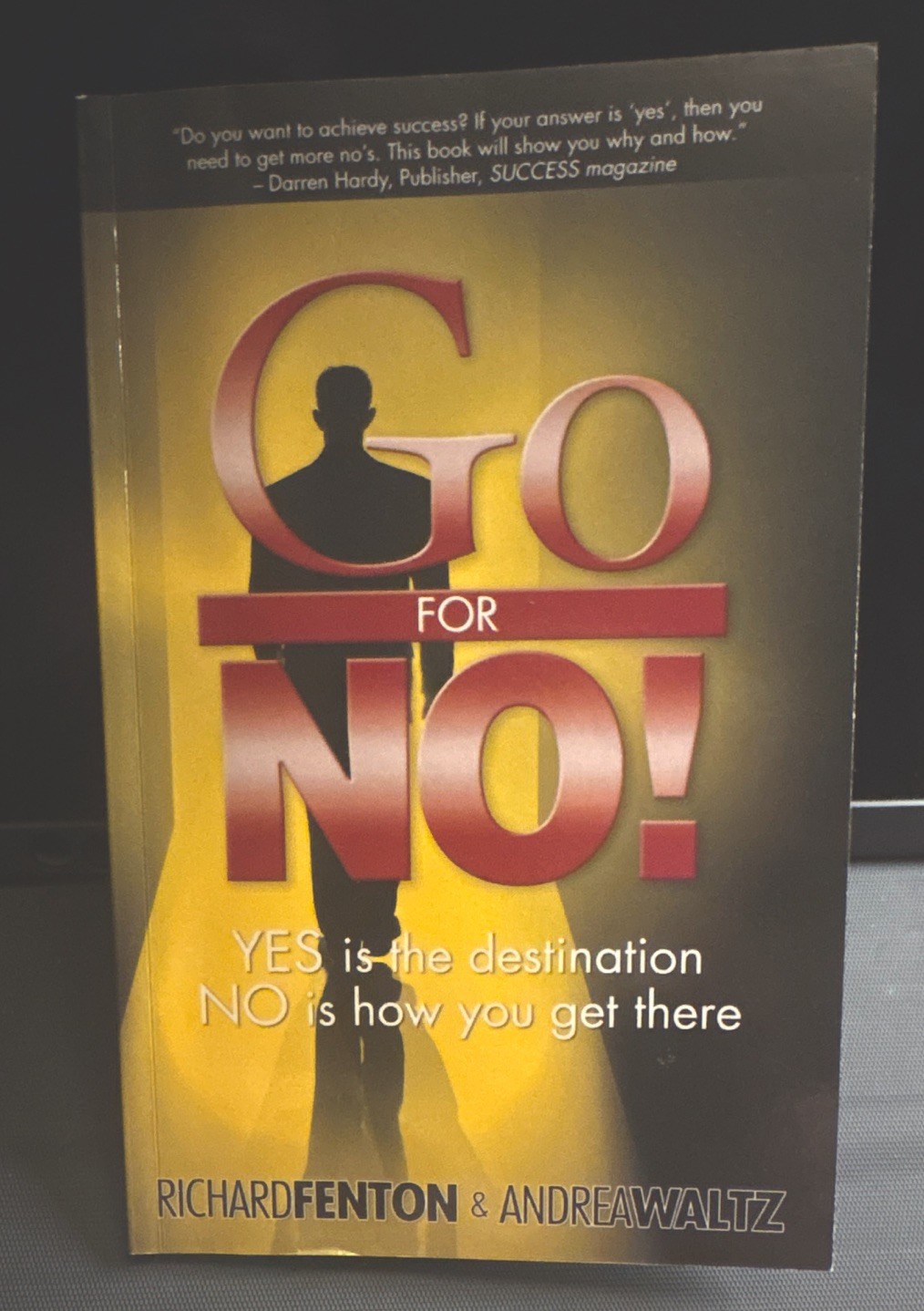 Fenton & Waltz Go for No: Yes Is the Destination, No Is How You Get There TPB Fenton & Waltz Go for No: Yes Is the Destination, No Is How You Get There TPB
