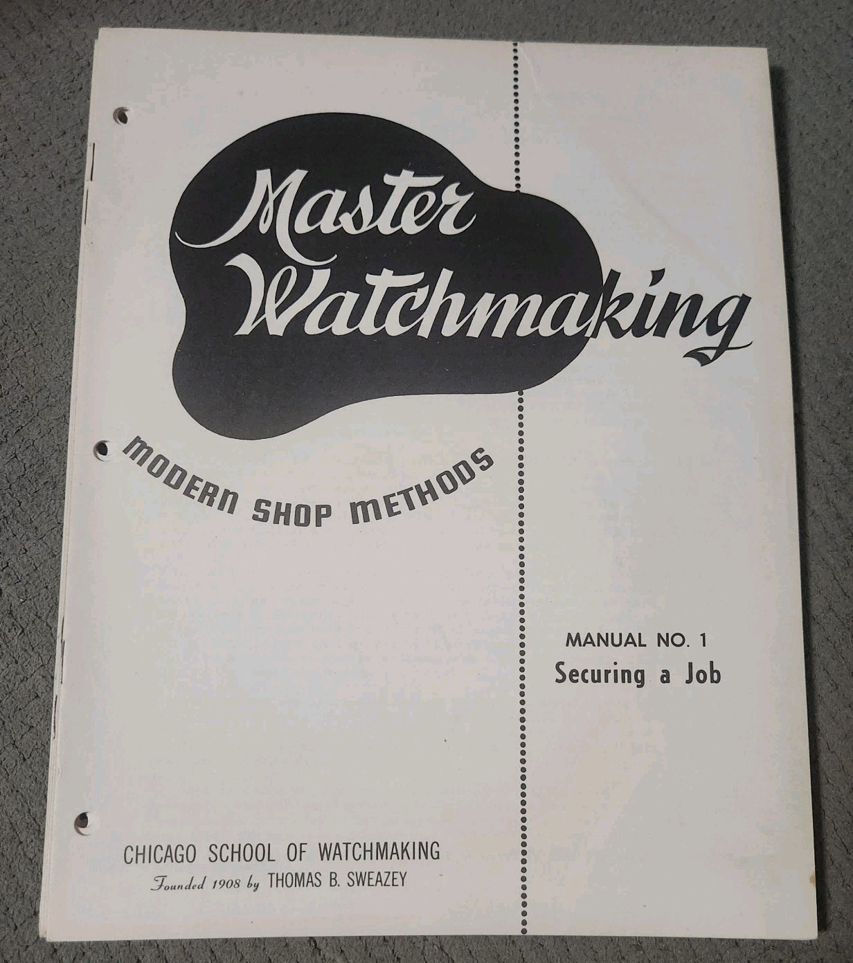 Vintage 50s Master Watchmaking Course Chicago School of Watchmaking Lessons 1-10
