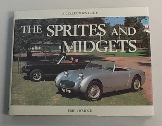 Sprites and Midgets Collector's Guide Book