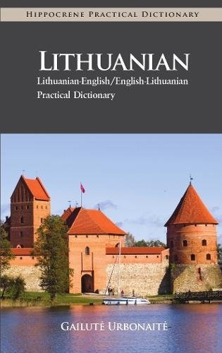 LITHUANIAN-ENGLISH/ENGLISH-LITHUANIAN PRACTICAL DICTIONARY By Gailute BRAND NEW