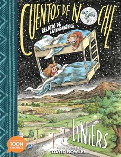 Cuentos de noche: Relatos de Latinoamérica: - Paperback, by Liniers - Very Good