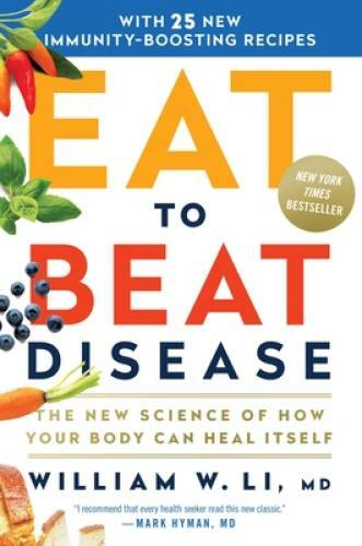 Eat to Beat Disease: The New Science of How Your Body Can - VERY GOOD