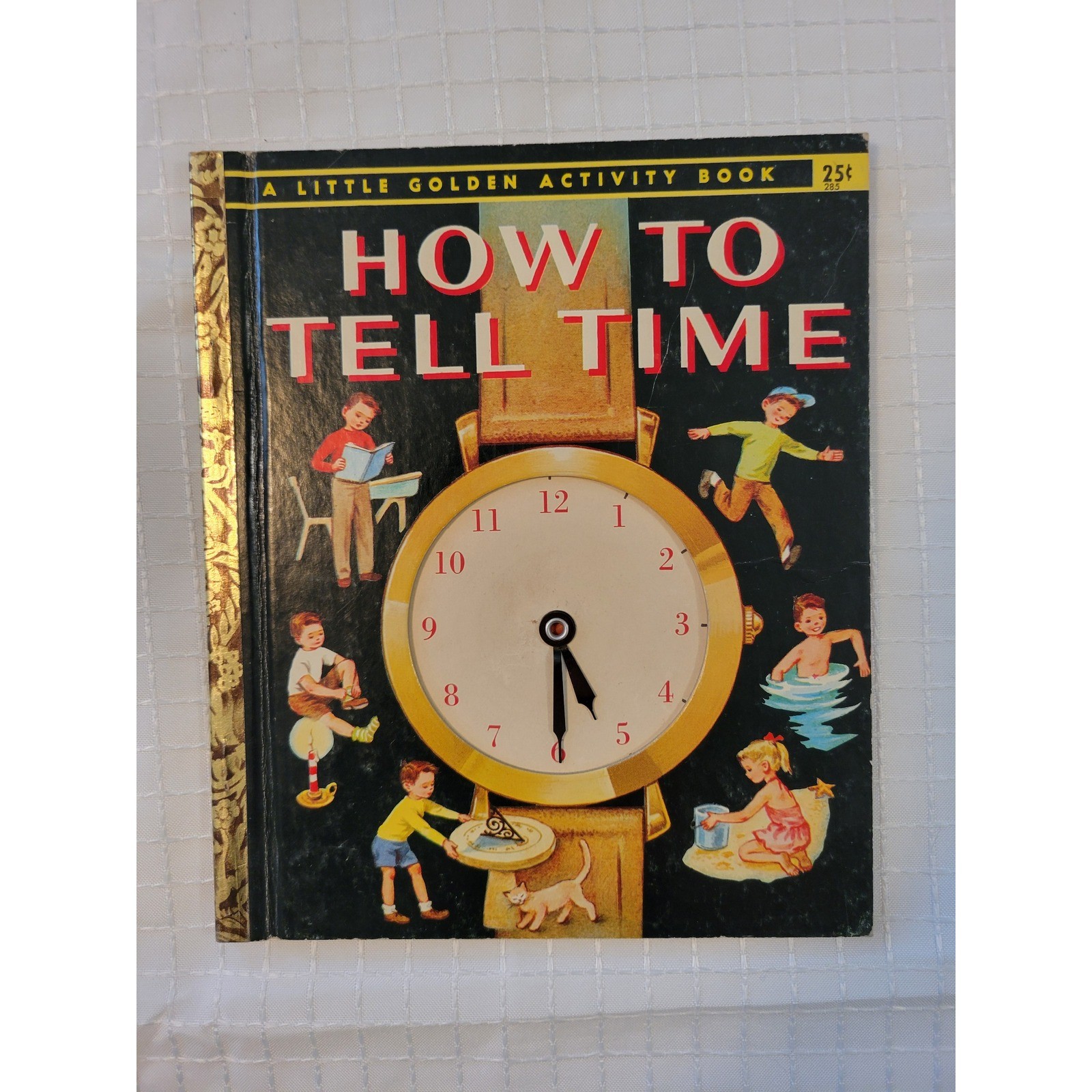 Vintage 1957 Little Golden Activity Book How To Tell Time Clock Hands 285-25