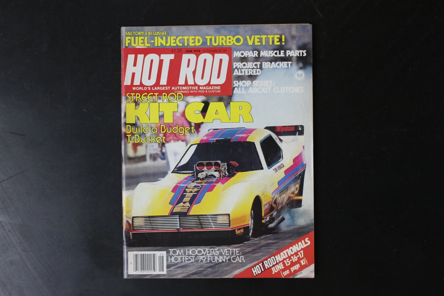 Hot Rod Magazine June 1979 Tom Hoover's Vette Turbo Funny Car Cars